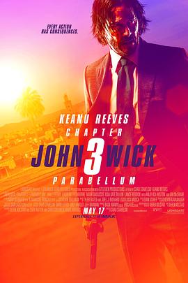 奈飞影视《疾速追杀3 John Wick: Chapter 3 - Parabellum》免费在线观看