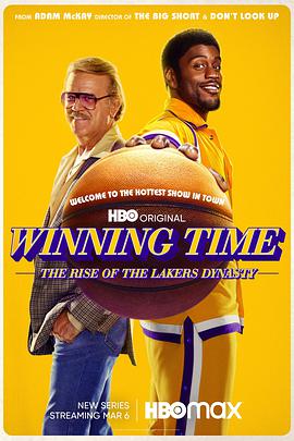 奈飞影视《胜利时刻：湖人王朝崛起 第一季 Winning Time: The Rise Of The Lakers Dynasty Season 1》免费在线观看